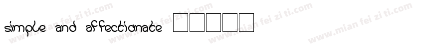 Simple and affectionate字体转换